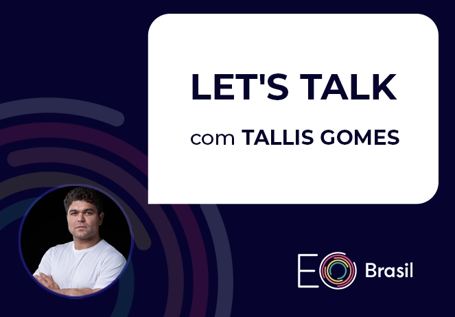 Let's talk com Tallis Gomes